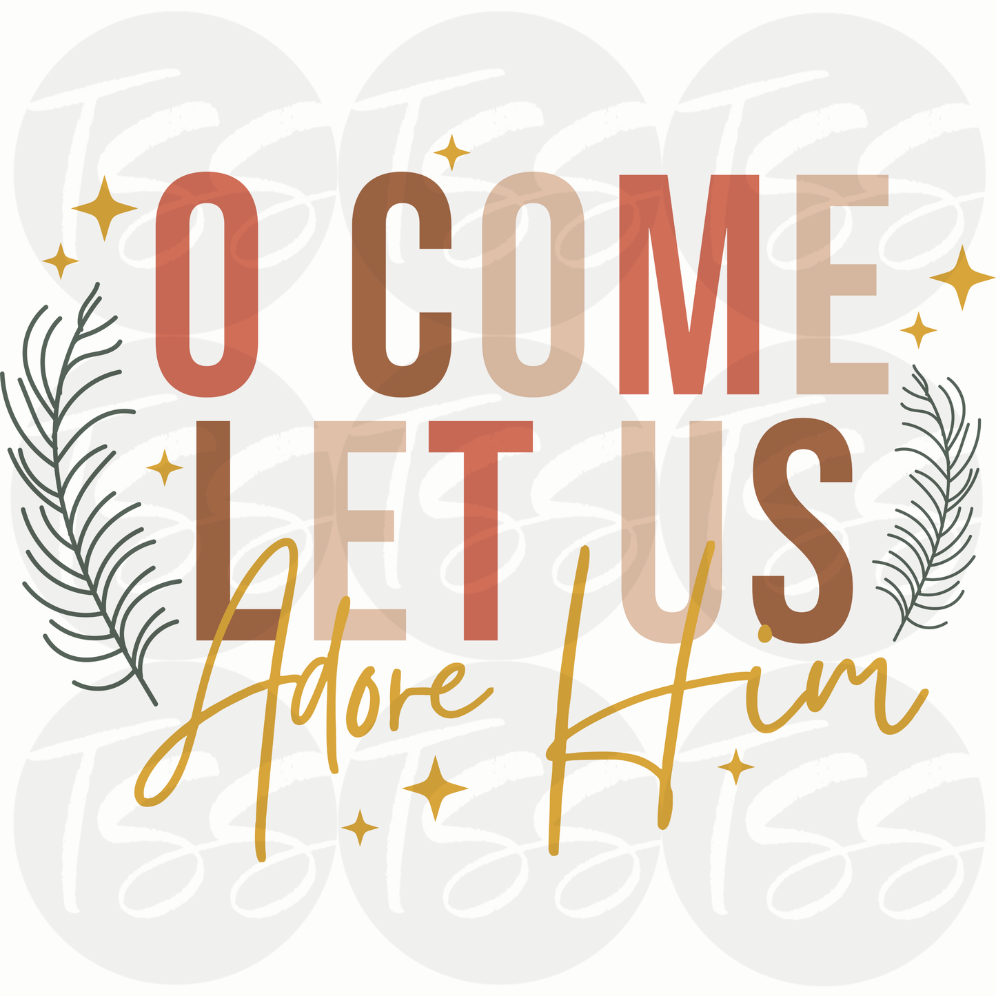 Adore Him Full Color Ready For Press DTF Print Transfer, Direct To Film