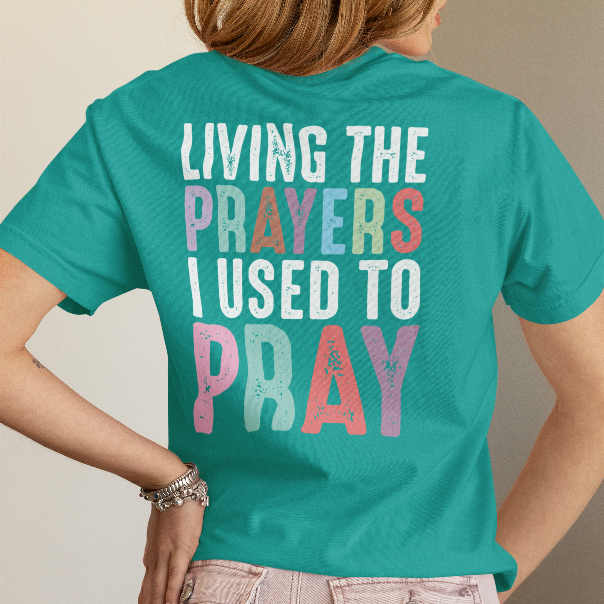 Living the Prayers Graphic Tee T-shirt Tea Shirt Shoppe
