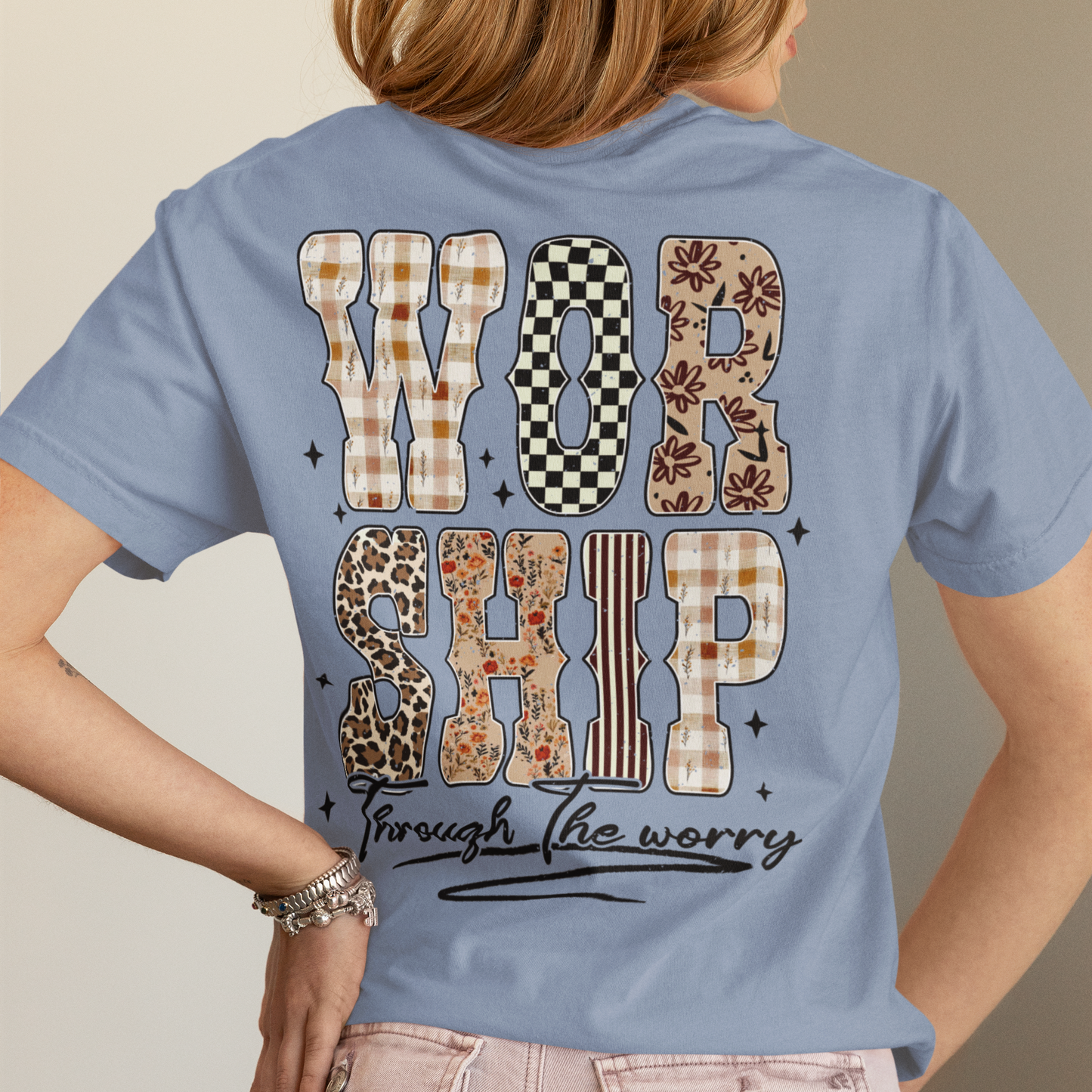 Worship Through the Worry Full Color Ready For Press DTF Print Transfer, Direct To Film