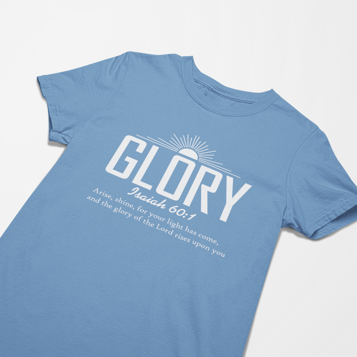 Rise in His Glory Adult Graphic Tee