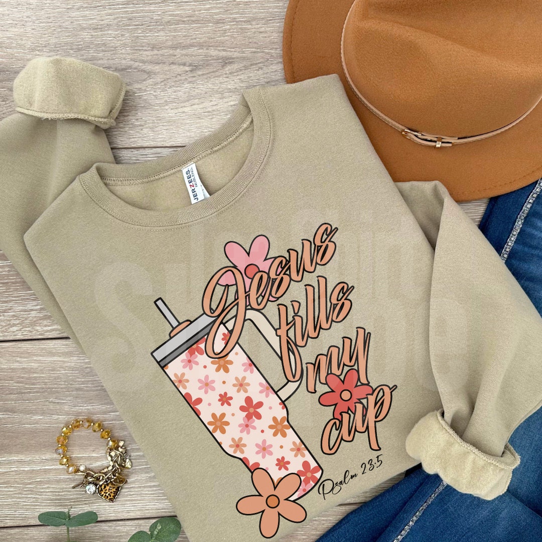 Jesus Fills My Cup Psalm 23:5 Hot Peel Custom Full Color Ready For Press DTF Print Transfer, Direct To Film Tea-Shirt Shoppe