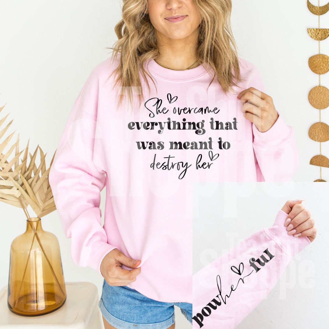 She Overcame Everything That Was Meant To Destroy Her Hot Peel Custom Full Color Ready For Press DTF Print Transfer, Direct To Film Tea-Shirt Shoppe