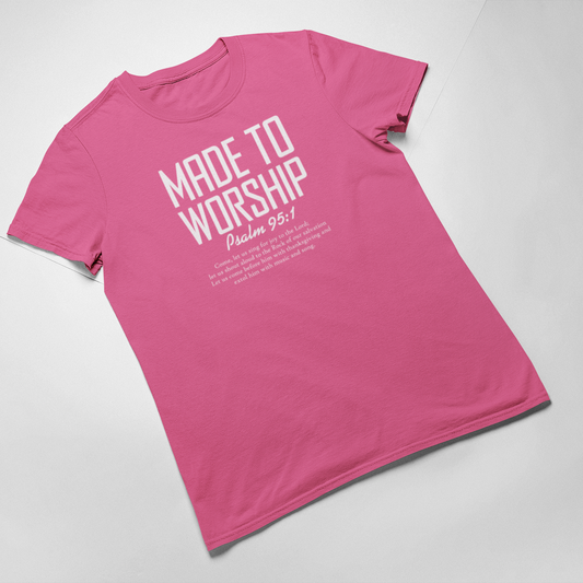 Made to Worship Adult Graphic Tee