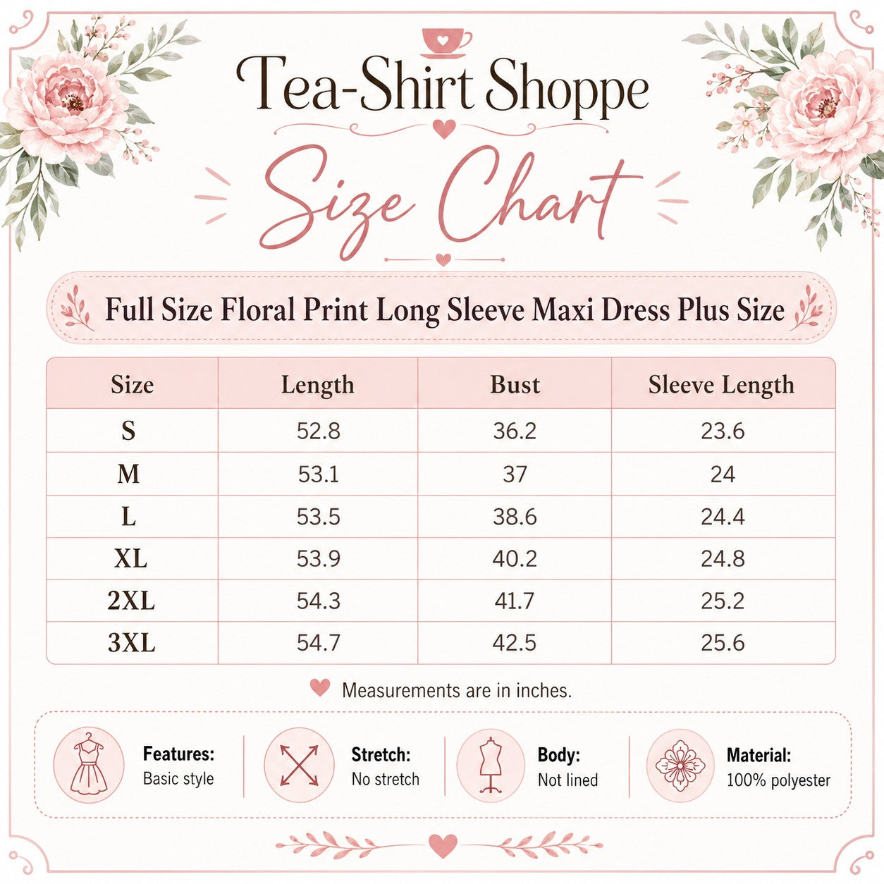 Tea-Shirt Shoppe size chart for floral print long sleeve maxi dress with measurements in inches for sizes S to 3XL.