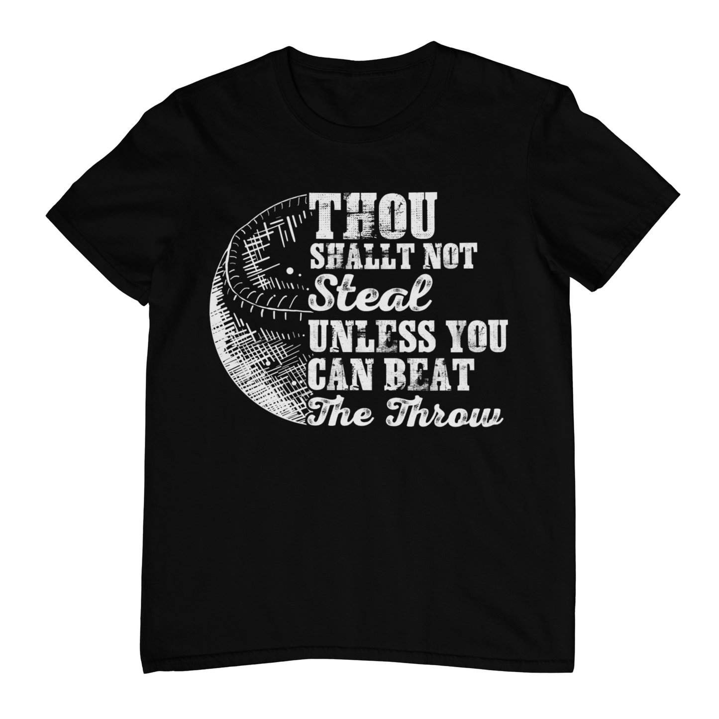 Though Shallt Not Steal Adult Graphic Tshirt