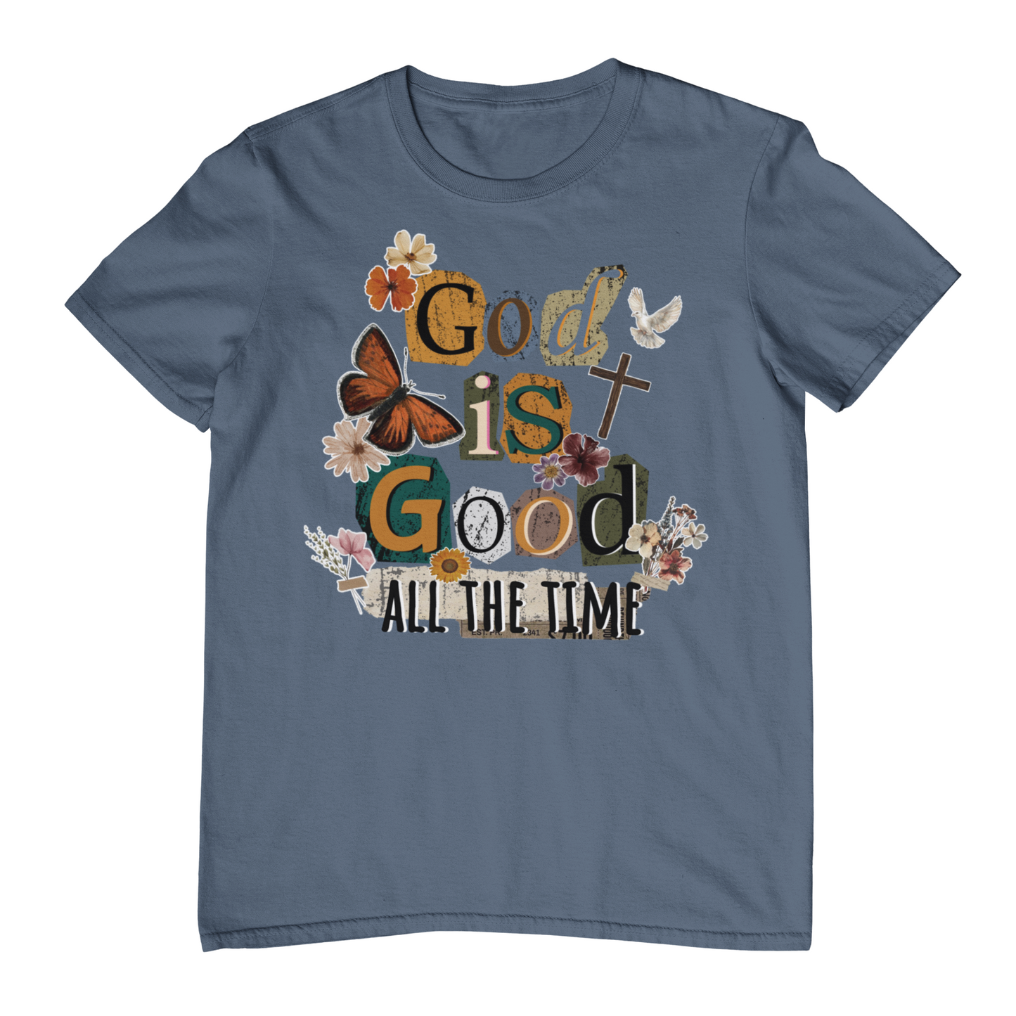 God Is Good All The Time Adult Graphic Tee
