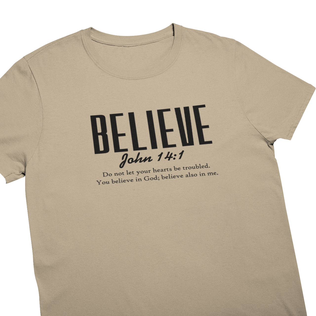 Believe & Be Still Adult Graphic Tee