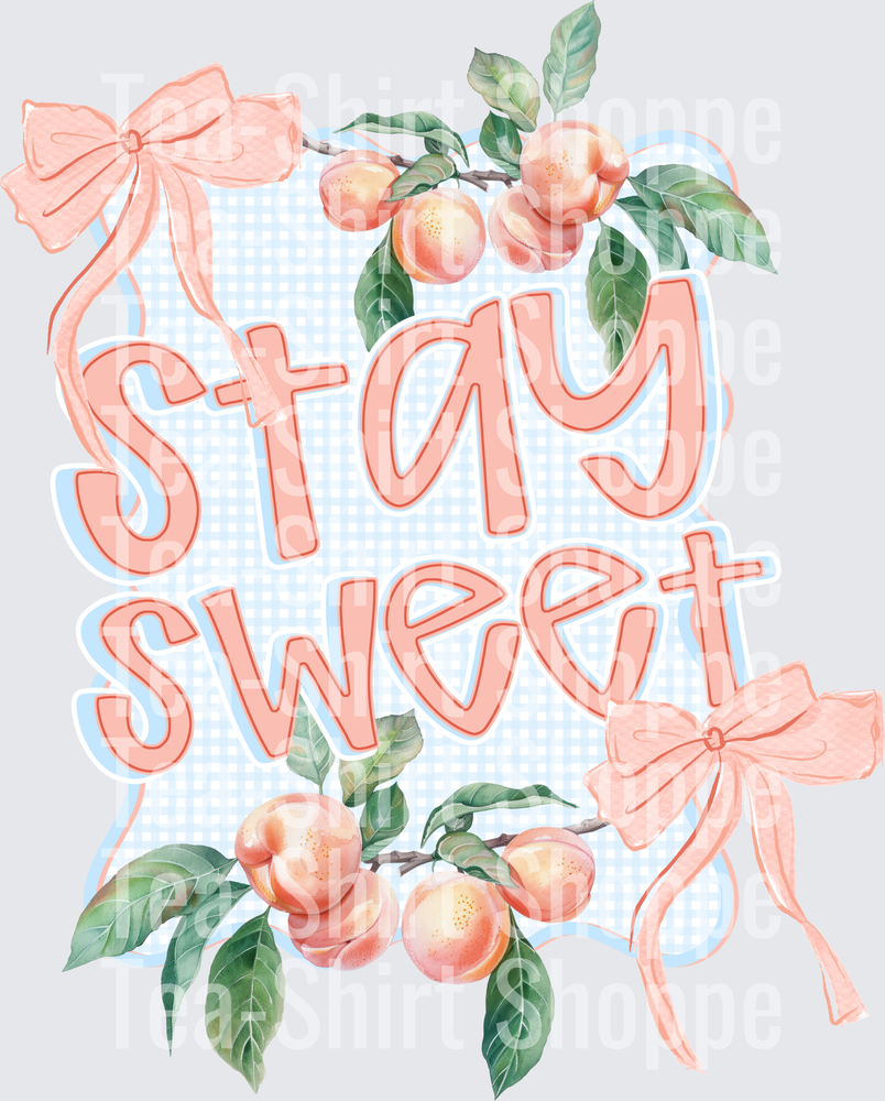 stay sweet