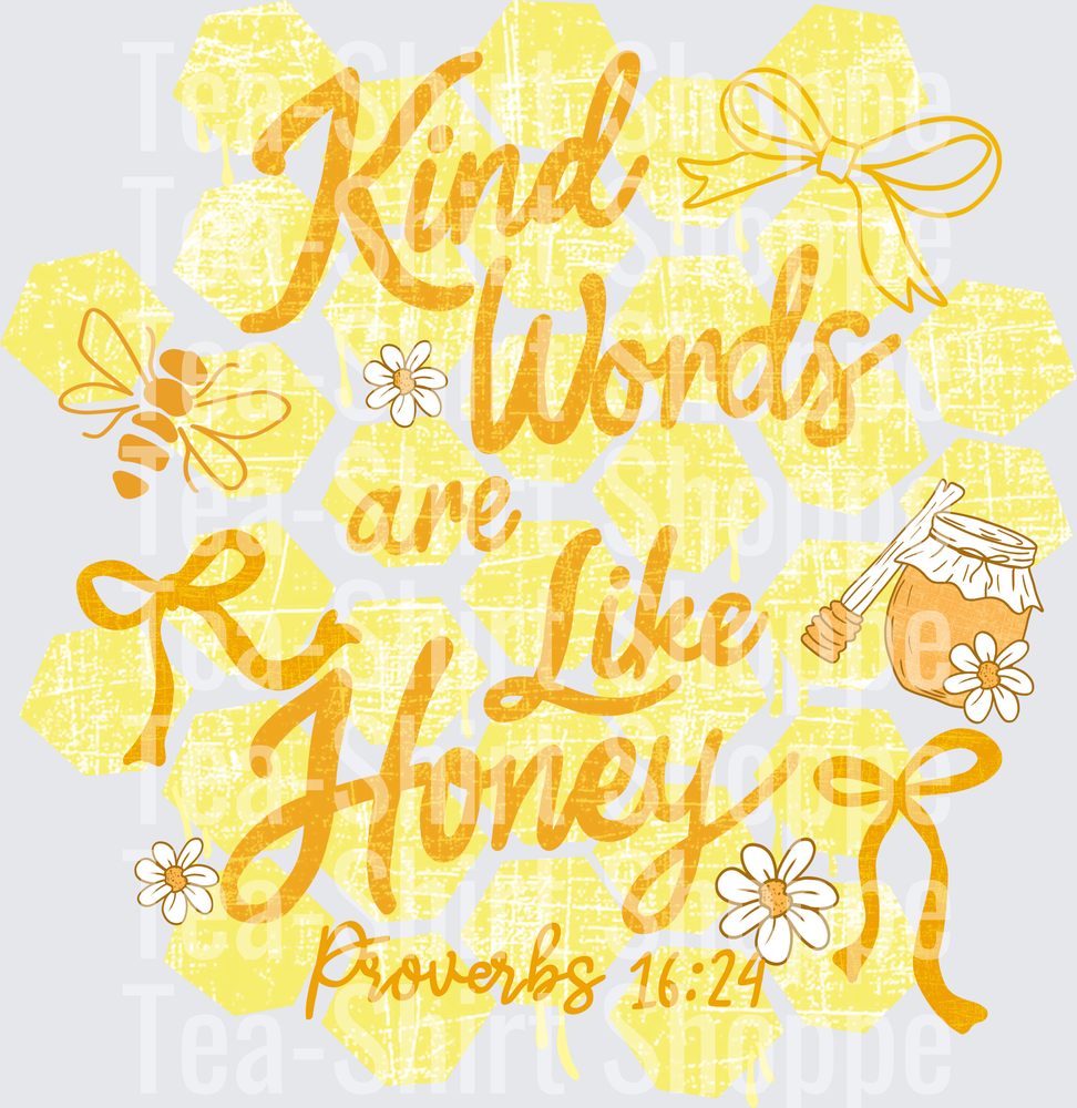 Kindness is like honey