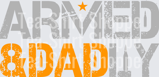 Armed an dadly