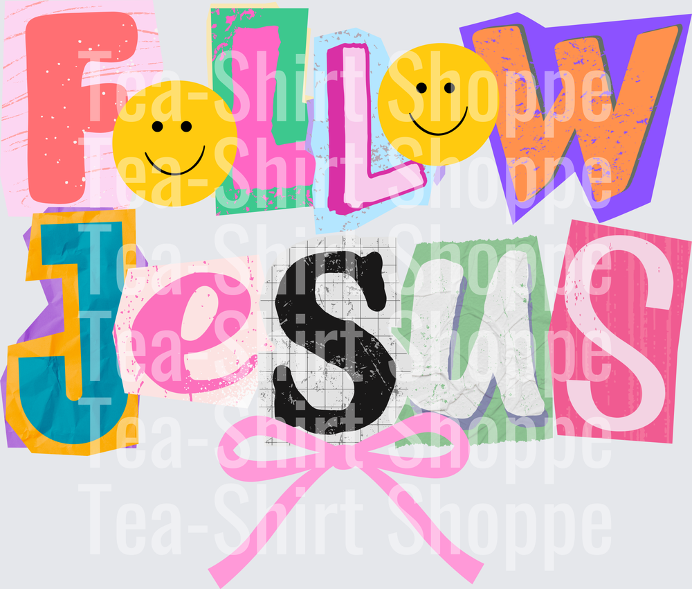 Follow Jesus