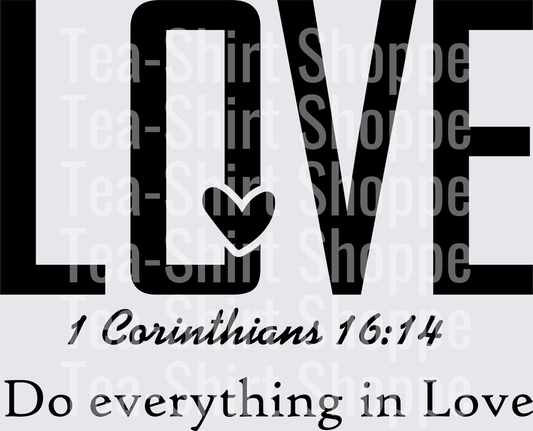 Do Everything In Love Black