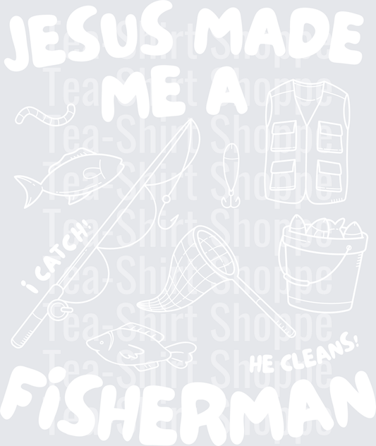 Jesus made me a fisherman white