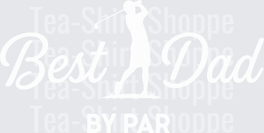 Best Dad By Par White