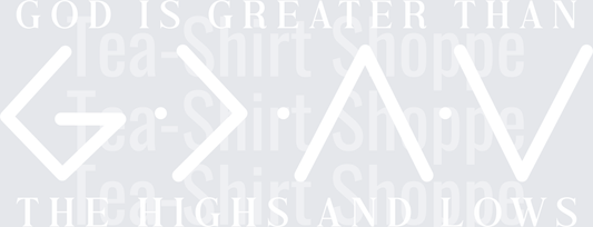 God is greater than High and Lows white ink png.