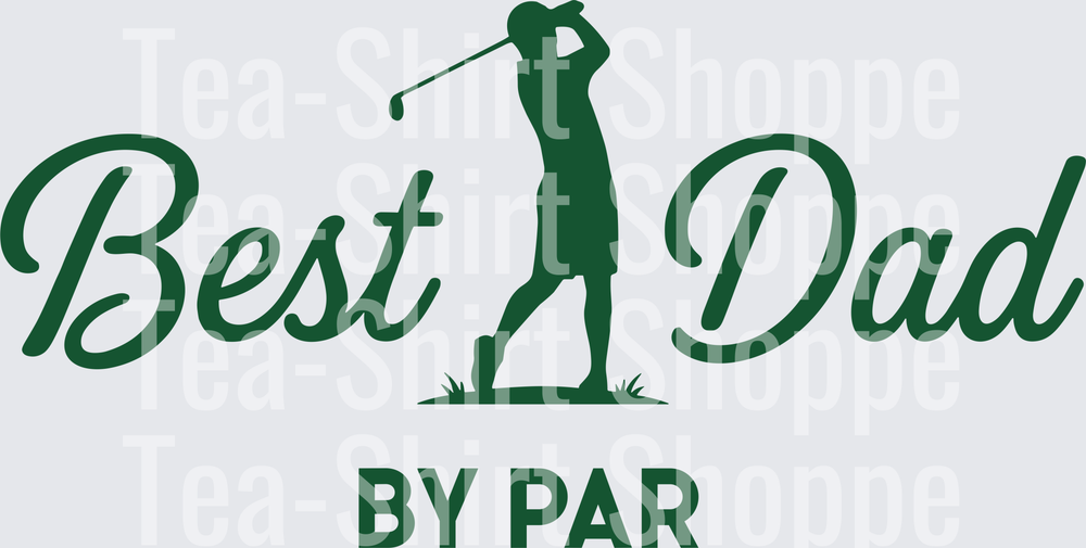 Best Dad By Par Green
