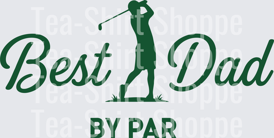 Best Dad By Par Green