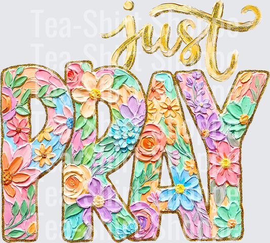 Just pray